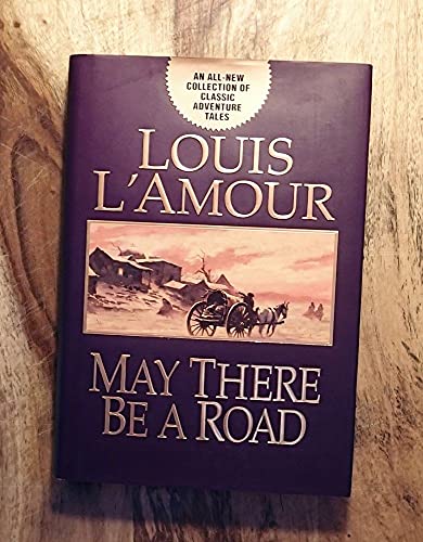 Stock image for May There Be a Road for sale by Willis Monie-Books, ABAA