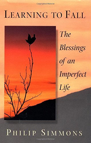 9780553802665: Learning to Fall: The Blessings of an Imperfect Life