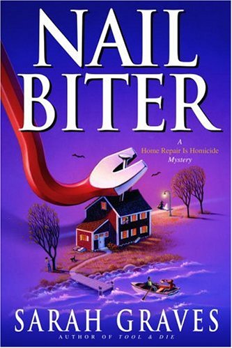 9780553803105: Nail Biter: A Home Repair Is Homicide Mystery
