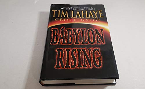 9780553803228: Babylon Rising (Lahaye, Tim F.)