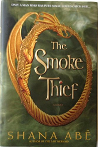 Stock image for The Smoke Thief for sale by SecondSale