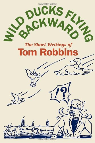 9780553804515: Wild Ducks Flying Backward: The Short Writings