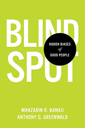 Stock image for Blindspot: Hidden Biases of Good People for sale by SecondSale