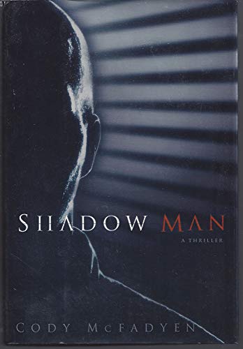 Beispielbild fr Shadow Man: A Thriller zum Verkauf von Goodwill of Colorado