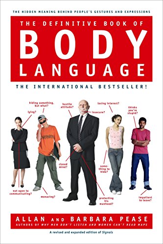 Stock image for The Definitive Book of Body Language: The Hidden Meaning Behind Peoples Gestures and Expressions for sale by Goodwill Books