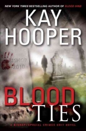 9780553804867: Blood Ties (Bishop/Special Crimes Unit Novels)