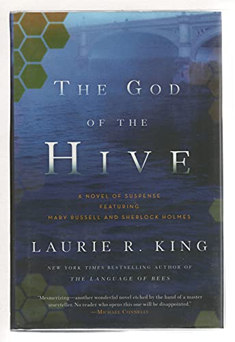 Beispielbild fr The God of the Hive: A novel of suspense featuring Mary Russell and Sherlock Holmes zum Verkauf von Wonder Book