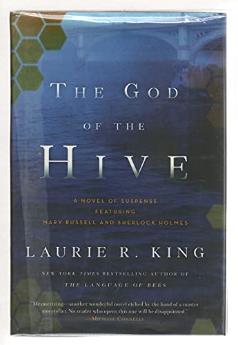 Stock image for The God of the Hive: A novel of suspense featuring Mary Russell and Sherlock Holmes for sale by Wonder Book