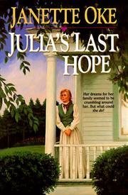 Beispielbild fr Julia's Last Hope zum Verkauf von SecondSale