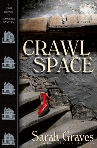 Imagen de archivo de Crawlspace: A Home Repair Is Homicide Mystery a la venta por Once Upon A Time Books