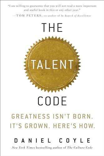 Beispielbild fr The Talent Code : Greatness Isn't Born. It's Grown. Here's How zum Verkauf von Better World Books