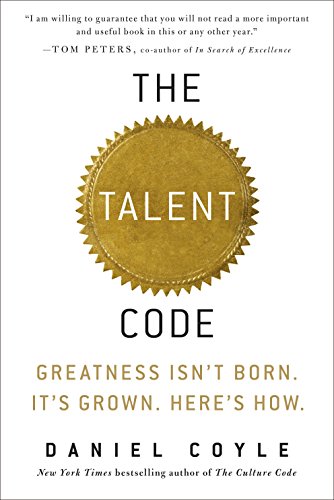 Stock image for The Talent Code: Greatness Isn't Born. It's Grown. Here's How. for sale by ThriftBooks-Dallas
