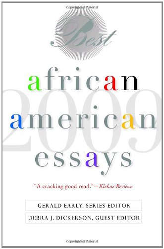 Beispielbild fr Best African American Essays 2009 zum Verkauf von Better World Books