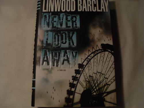 Beispielbild fr Never Look Away: A Thriller zum Verkauf von ZBK Books