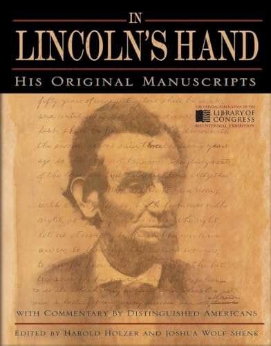 Stock image for In Lincoln's Hand: His Original Manuscripts for sale by Tiber Books