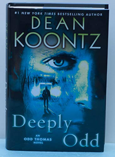 Deeply Odd (Odd Thomas) - Koontz, Dean