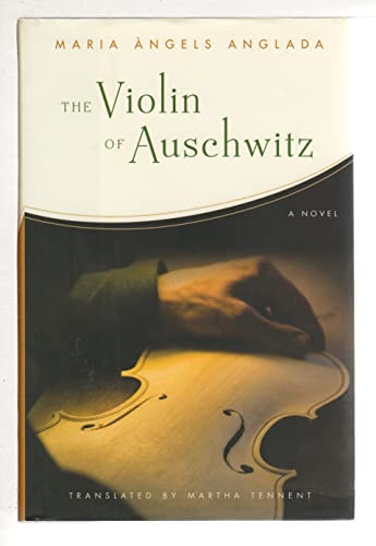 Stock image for The Violin of Auschwitz for sale by Better World Books