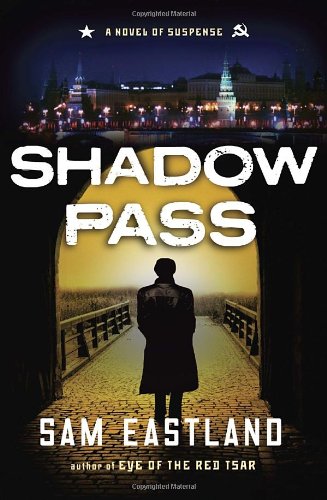 Beispielbild fr Shadow Pass : A Novel of Suspense zum Verkauf von Better World Books