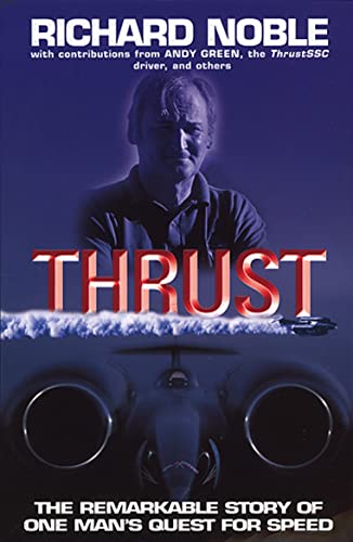 Stock image for Thrust: The remarkable for sale by WorldofBooks