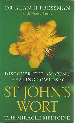 Stock image for St. John's Wort: The Miracle Medicine for sale by SecondSale