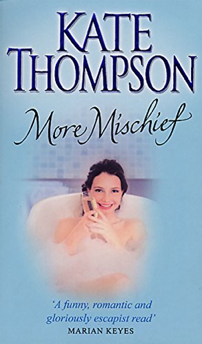 More Mischief (9780553812466) by Thompson, Kate