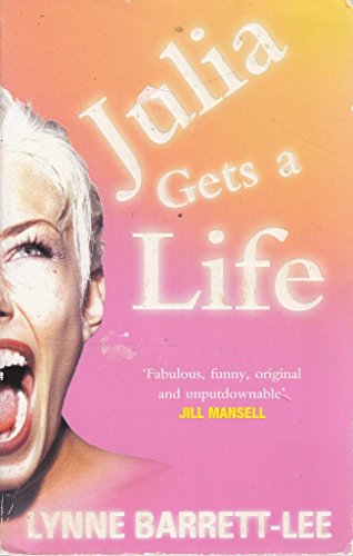 Stock image for Julia Gets a Life for sale by More Than Words