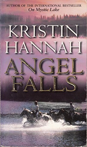 Angel Falls (9780553813104) by Kristin Hannah
