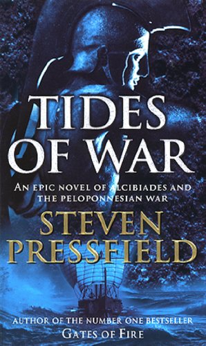 Imagen de archivo de Tides Of War: A spectacular and action-packed historical novel, that breathes life into the events and characters of millennia ago a la venta por ThriftBooks-Atlanta