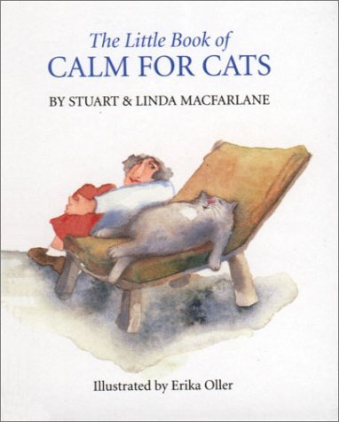 Beispielbild fr The Little Book of Calm for Cats zum Verkauf von Better World Books