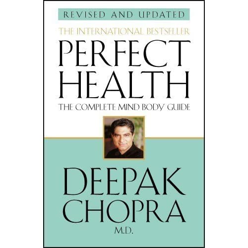 9780553813678: Perfect Health (Revised Edition): a step-by-step program to better mental and physical wellbeing from world-renowned author, doctor and self-help guru Deepak Chopra
