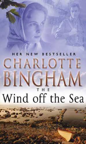 Beispielbild fr Wind off the Sea : A Novel of the Women Who Prevailed after World War II zum Verkauf von Better World Books