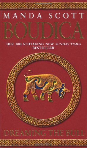 9780553814071: Boudica: Dreaming The Bull: Boudica 2