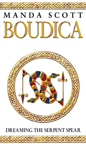 9780553814088: DREAMING SERPENT SPEAR:BOUDICA 4