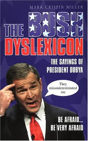 9780553814224: The Bush Dyslexicon