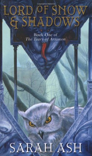Beispielbild fr Lord of Snow and Shadows [Book One of The Tears of Artamon]. zum Verkauf von WorldofBooks