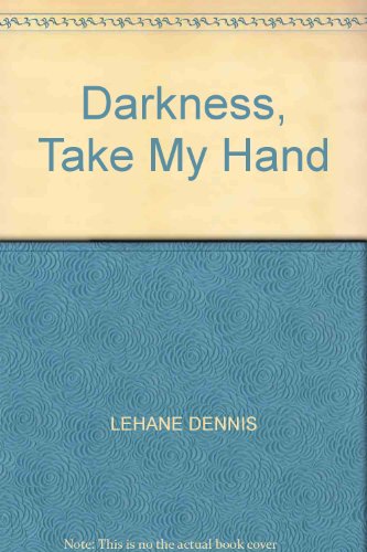 Beispielbild fr Darkness, Take My Hand zum Verkauf von WorldofBooks