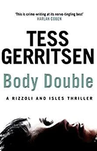 Body Double. - Gerritsen, Tess