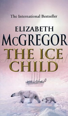 9780553815047: Ice Child, the