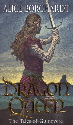 9780553815122: The Dragon Queen: Tales Of Guinevere Vol 1