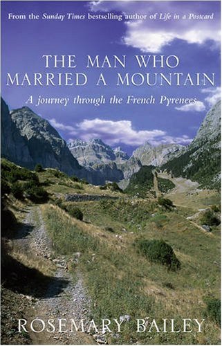 Stock image for The Man Who Married a Mountain for sale by WorldofBooks