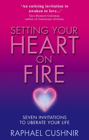 Stock image for Setting Your Heart on Fire for sale by ThriftBooks-Atlanta