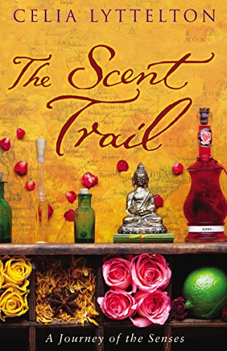 Beispielbild fr The Scent Trail: A Journey of the Senses zum Verkauf von WorldofBooks