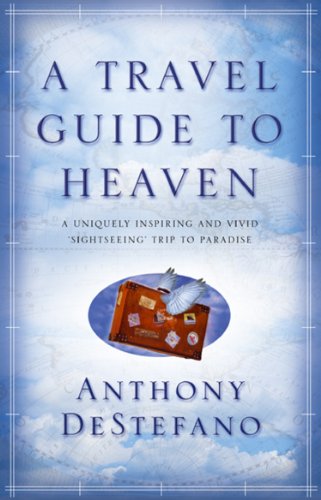 Beispielbild fr A Travel Guide To Heaven zum Verkauf von WorldofBooks
