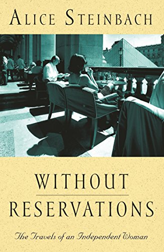 9780553815849: Without Reservations: The Travels Of An Independent Woman [Idioma Ingls]