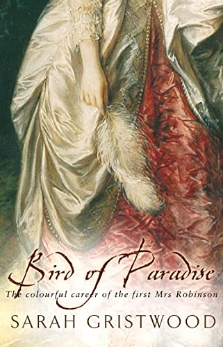 Beispielbild fr Bird Of Paradise: The Colourful Career of the First Mrs Robinson zum Verkauf von WorldofBooks