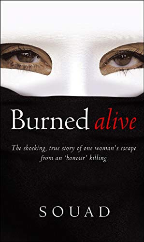 Stock image for Burned Alive. Souad in Collaboration with Marie-Thrse CUNY for sale by ThriftBooks-Dallas