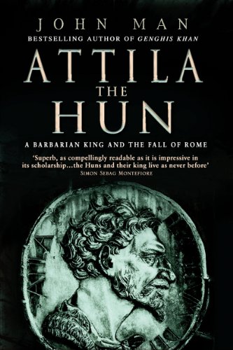 Beispielbild fr Attila the Hun - a Barbarian King and the Fall of Rome zum Verkauf von Riley Books