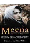 Meena: Heroine of Afghanistan - Chavis, Melody Ermachild