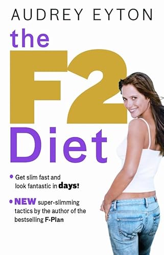 Stock image for The F2 Diet for sale by WorldofBooks