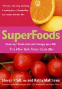 Imagen de archivo de SuperFoods: Fourteen Foods That Will Change Your Life a la venta por AwesomeBooks